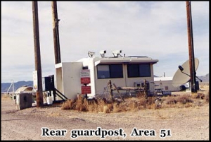 The rear guard-post at Area 51, Rachel