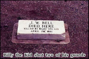 This is where Billy the Kid shot J.W Bell