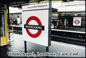 Jack the Ripper, Whitechapel, London